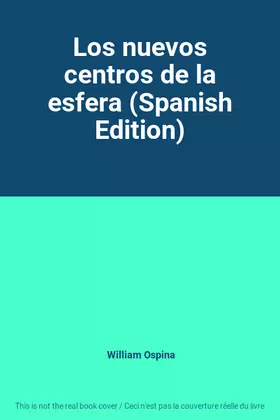 Couverture du produit · Los nuevos centros de la esfera (Spanish Edition)