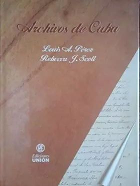 Couverture du produit · Archivos de cuba.