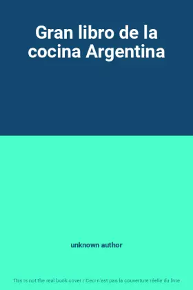 Couverture du produit · Gran libro de la cocina Argentina