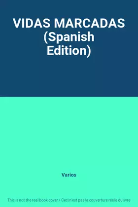 Couverture du produit · VIDAS MARCADAS (Spanish Edition)