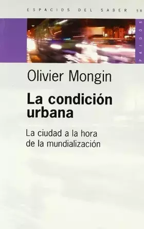 Couverture du produit · La Condicion Urbana (Spanish Edition)