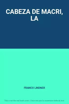 Couverture du produit · CABEZA DE MACRI, LA