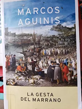 Couverture du produit · La gesta del marrano (Spanish Edition)