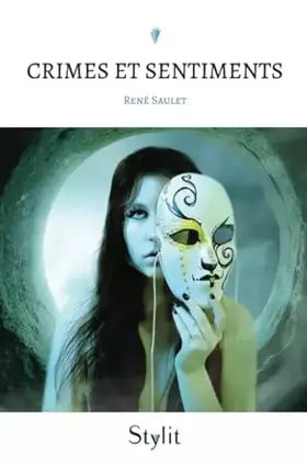 Couverture du produit · Crimes et sentiments