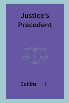 Couverture du produit · Justice's Precedent