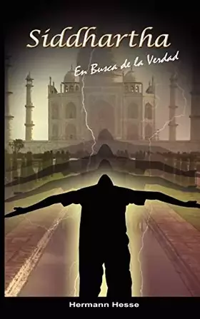 Couverture du produit · Siddhartha: En Busca de la Verdad (Spanish edition)