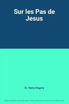 Couverture du produit · Sur les Pas de Jesus