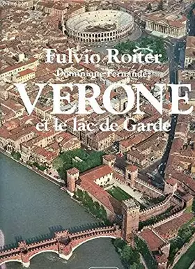 Couverture du produit · Vérone et le lac de Garde