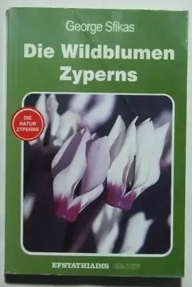 Couverture du produit · die wildblumen zyperns