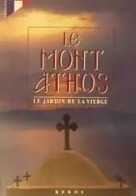 Couverture du produit · le mont athos