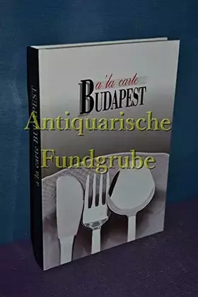 Couverture du produit · Budapest a la Carte