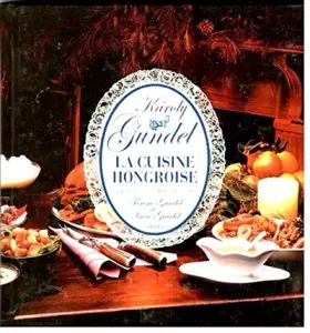 Couverture du produit · La cuisine Hongroise