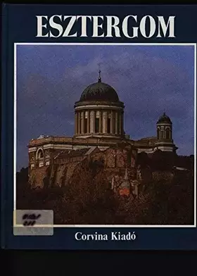 Couverture du produit · Esztergom (Hungarian Edition)