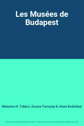Couverture du produit · Les Musées de Budapest