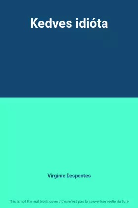 Couverture du produit · Kedves idióta