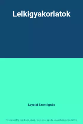 Couverture du produit · Lelkigyakorlatok