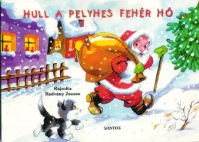 Couverture du produit · Hull a Pelyhes Fehér Hó (Falling Fluffy White Snow)