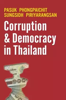 Couverture du produit · Corruption and Democracy in Thailand