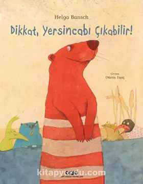 Couverture du produit · Dikkat, Yersincabi Çikabilir!