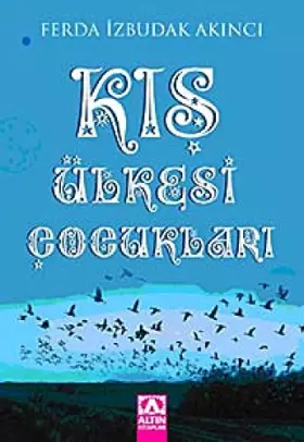 Couverture du produit · Kış Ülkesi Çocukları