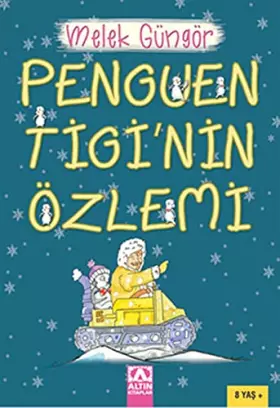 Couverture du produit · Penguen Tigi'nin Ozlemi