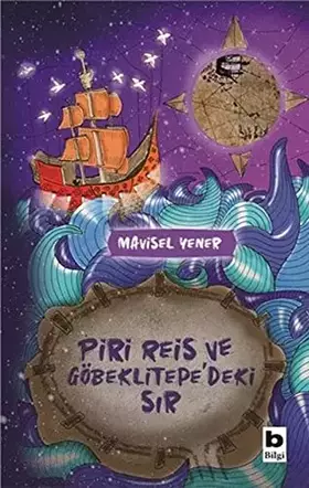 Couverture du produit · Piri Reis ve Göbeklitepe'deki Sir
