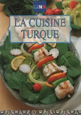 Couverture du produit · La Cuisine Turque (French Text)