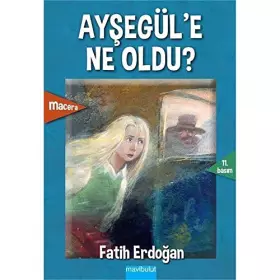 Couverture du produit · Ayşegül'e Ne Oldu?