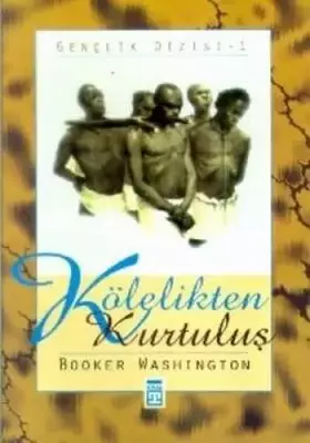 Couverture du produit · KÖLELİKTEN KURTULUŞ