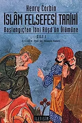 Couverture du produit · Islam Felsefesi Tarihi Cilt 1