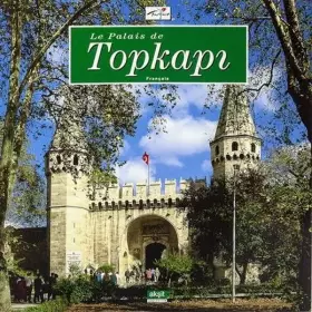 Couverture du produit · LE PALAIS DE TOPKAPI