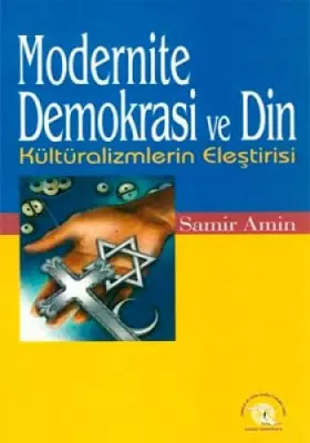 Couverture du produit · MODERNİTE DEMOKRASİ VE DİN