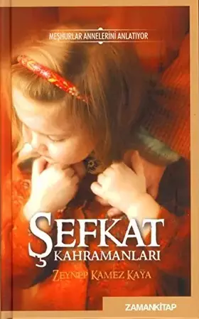 Couverture du produit · ŞEFKAT KAHRAMANLARI