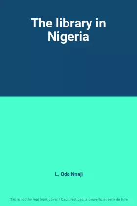 Couverture du produit · The library in Nigeria