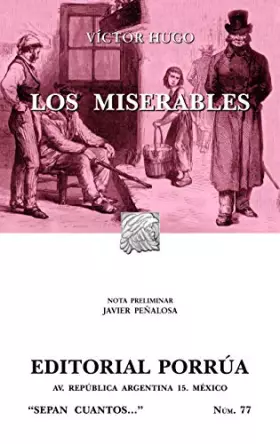 Couverture du produit · Los miserables (Sepan Cuantos # 077) (Spanish Edition)
