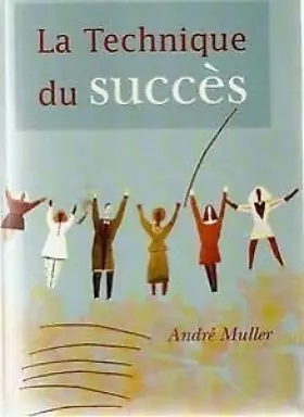 Couverture du produit · La technique du succès