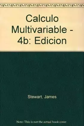 Couverture du produit · Calculo Multivariable - 4b: Edicion (Spanish Edition)