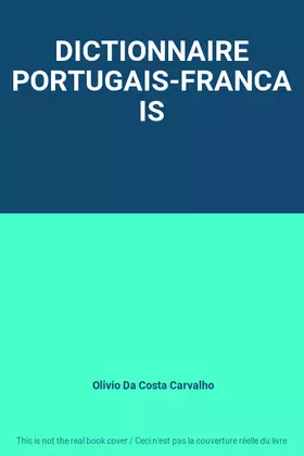 Couverture du produit · DICTIONNAIRE PORTUGAIS-FRANCAIS
