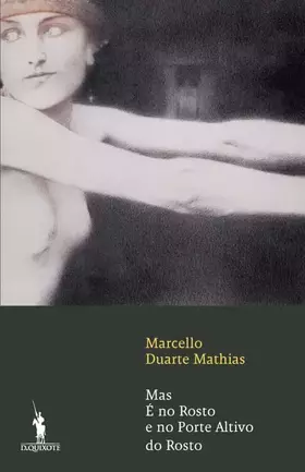 Couverture du produit · Mas é no Rosto e no Porte Altivo do Rosto