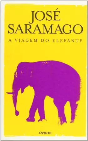 Couverture du produit · A viagem do elefante