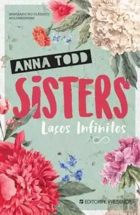 Couverture du produit · Sisters - Laços Infinitos (Portuguese Edition)