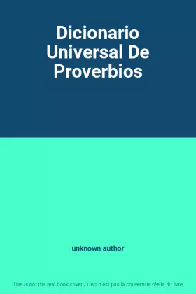 Couverture du produit · Dicionario Universal De Proverbios