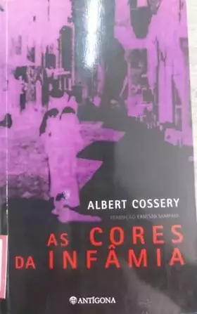Couverture du produit · As Cores da Infâmia (Portuguese Edition)