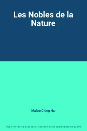 Couverture du produit · Les Nobles de la Nature