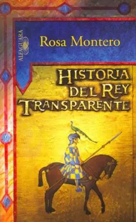 Couverture du produit · Historia del Rey Transparente
