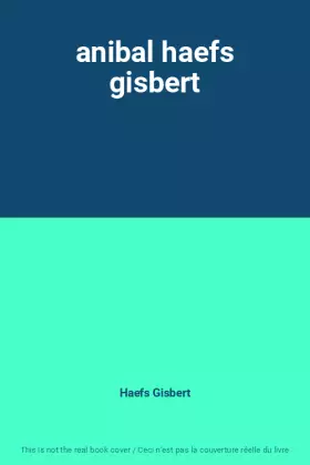 Couverture du produit · anibal haefs gisbert