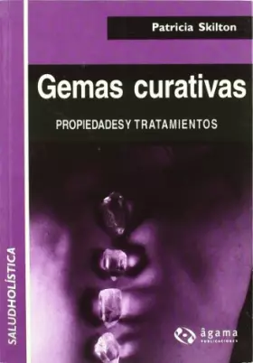 Couverture du produit · Gemas Curativas/ Healing gems (Spanish Edition)