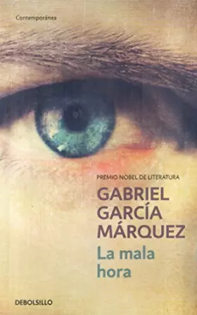 Couverture du produit · La Mala Hora / In evil hour (Spanish Edition)