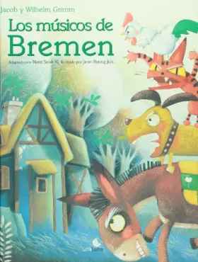 Couverture du produit · Los musicos de bremen (Spanish Edition)