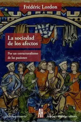 Couverture du produit · LA SOCIEDAD DE LOS AFECTOS